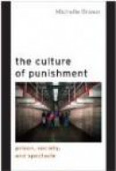 The Culture of Punishment: Prison, Society, and Spectacle (Alternative Criminology Series) -- Bok 9780814791004