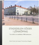 Stadsdelen Söder i Jönköping -- Bok 9789198215212