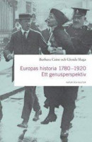 Europas historia 1780-1920 : ett genusperspektiv -- Bok 9789127120846