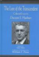 The Lure of the Transcendent: Collected Essays by Dwayne E. Huebner (Studies in Curriculum Theory  S -- Bok 9780805825336