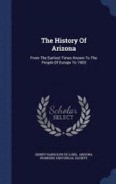 The History of Arizona -- Bok 9781340066079