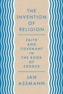 Invention of Religion -- Bok 9781400889235