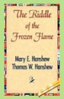 The Riddle of the Frozen Flame -- Bok 9781421843032