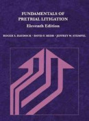 Fundamentals of Pretrial Litigation -- Bok 9781642428506