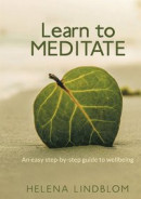 Learn to Meditate: An easy step-by-step guide to wellbeing -- Bok 9789180074926