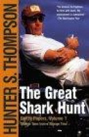 The Great Shark Hunt : Strange Tales from a Strange Time -- Bok 9780743250450