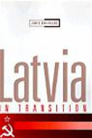 Latvia in Transition -- Bok 9780521555371