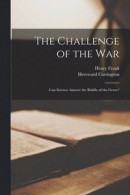 The Challenge of the War -- Bok 9781014783011