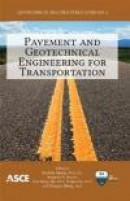 Pavement and Geotechnical Engineering for Transportation (Geotechnical Practice Publication 8) -- Bok 9780784412817