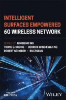 Intelligent Surfaces Empowered 6G Wireless Network -- Bok 9781119913092