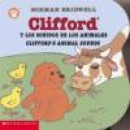Clifford Y Losidos De Los Animales/Clifford's Animal Sounds: Board -- Bok 9780439551090