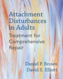 Attachment Disturbances in Adults -- Bok 9780393711523