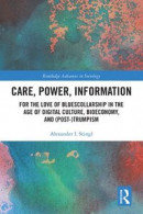 Care, Power, Information -- Bok 9781032082714