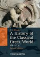 A History of the Classical Greek World: 478-323 BC -- Bok 9781405192866