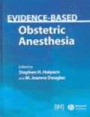 Evidence Based Obstetric Anaesthesia -- Bok 9780727917348