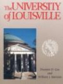 The University of Louisville -- Bok 9780813121420
