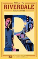 Road To Riverdale Vol. 3 -- Bok 9781682559642