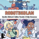 Robotskolan -- Bok 9789198802702