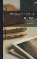 Poems of John Donne -- Bok 9781017570588