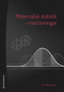 Matematisk statistik - med övningar -- Bok 9789144143781