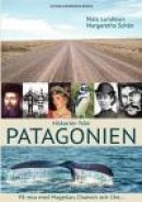 Historier från Patagonien : På resa med Magellan, Chatwin och Che -- Bok 9789198150605