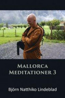 Mallorca Meditationer 3 -- Bok 9789189267084