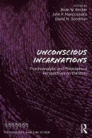 Unconscious Incarnations -- Bok 9780815394952