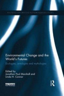 Environmental Change and the World's Futures -- Bok 9781317690825