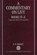 Commentary on Livy: Books VII-VIII -- Bok 9780198152262