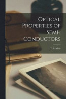 Optical Properties of Semi-conductors -- Bok 9781013841569