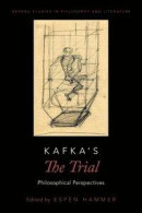 Kafka's The Trial -- Bok 9780190461454