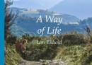 A way of life : Camino de Santiago -- Bok 9789151906782