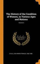 The History of the Condition of Women, in Various Ages and Nations; Volume 2 -- Bok 9780342767090