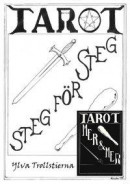 Tarot steg för steg : mer och mer -- Bok 9789176996997
