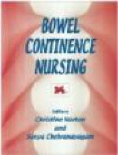 Bowel Continence Nursing -- Bok 9780906584521