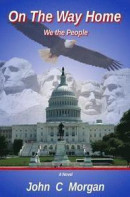 On the Way Home: We the People -- Bok 9781944706029