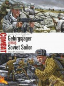 Gebirgsj ger vs Soviet Sailor -- Bok 9781472819802