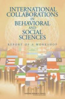 International Collaborations in Behavioral and Social Sciences -- Bok 9780309114165