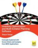Inventory Optimization and Multi-Echelon Planning Software -- Bok 9780983715504