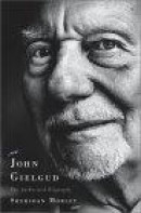 John Gielgud: The Authorized Biography -- Bok 9780743222426