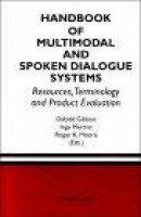 Handbook of Multimodal and Spoken Dialogue Systems -- Bok 9780792379041