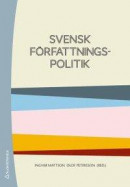 Svensk författningspolitik -- Bok 9789144128689