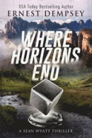 Where Horizons End -- Bok 9780996312288