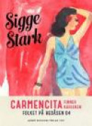 Carmencita finner kärleken -- Bok 9789100155612