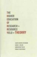 T.H.E.O.R.R.Y. : The Higher Education of Research Yield -- Bok 9781936320981