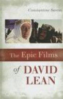 The Epic Films of David Lean -- Bok 9780810882102