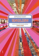 Språkstart English - Engelska för nyanlända elever -- Bok 9789147127962