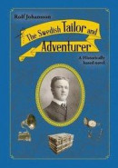 The Swedish Tailor and Adventurer -- Bok 9789151955827