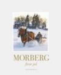 morberg firar jul pris Jämför priser: Morberg firar jul   Per Morberg   Bok 9789174243659