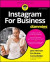 Instagram For Business For Dummies -- Bok 9781119696605
